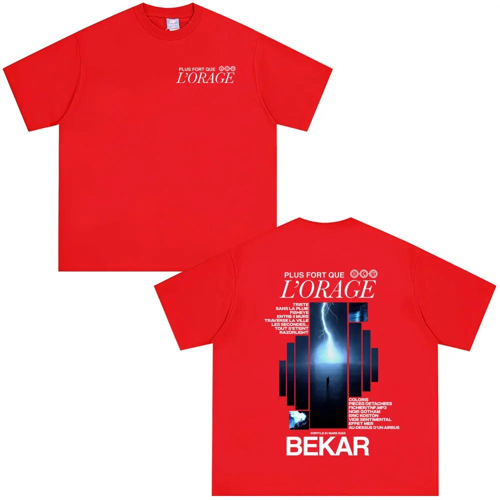 Rapper Bekar Plus Fort Que L'orage Album Graphic Tshirts Men Women Hip Hop Fashion Pop Music T-shirts Men's Casual Streetwears