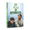 Et Plus Si Affinités DVD