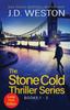 Книга The Stone Cold Thriller Series Books 1 3 A Collection Of British Action Thril by J.D. Weston - Paperback
