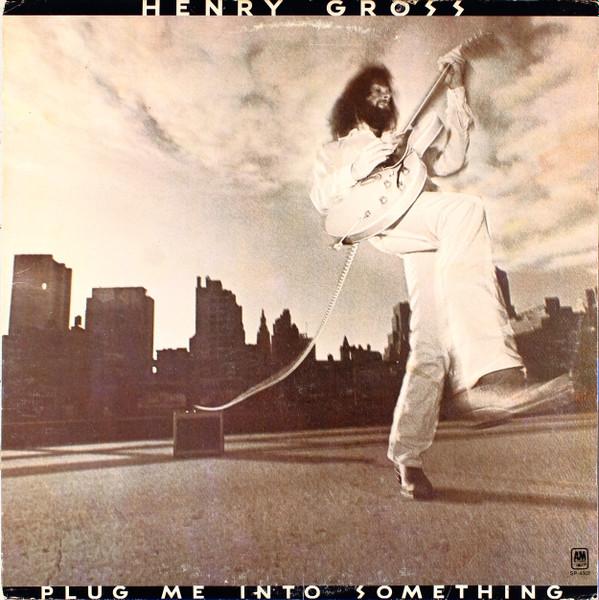 Виниловая пластинка HENRY GROSS Plug Me Into Something SP4502 AM Records 1975 США Рок Б/у