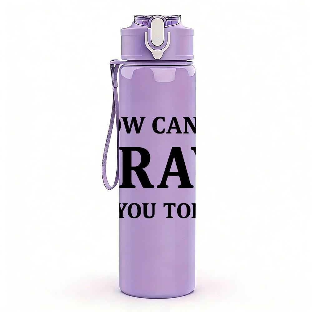 1PC How Can I Pray For You Today 750ml Color Plastic Sports Water Bottle Leakproof Flip Straw Lid Suitable for Sports Office Home Use