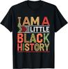 I Am Little Black History Month African American History T-Shirt