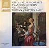 LP Record GIROLAMO FRESCOBALDI , FRANÇOIS COU - Frescobaldi, Couperin, Böhm, Bach SAWT9463B Telefunken 1966 Germany Classical Used