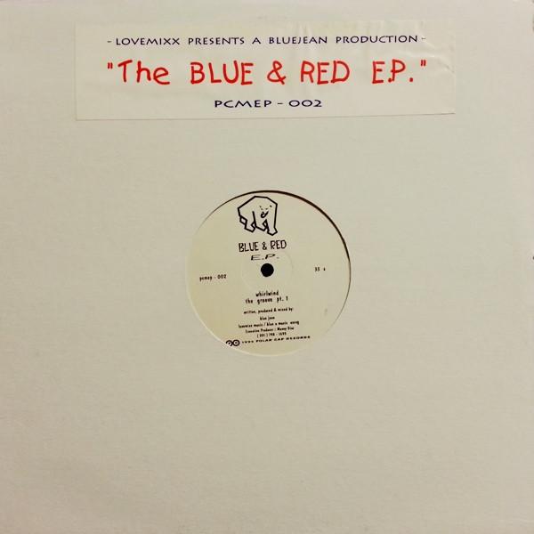 12-дюймовая пластинка BLUEJEAN - Синий и Красный E.P. PCMEP002 Полярная шапка 1995 США Танцевальная и электронная музыка Б/у