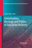 Книга Globalisation, Ideology and Politics of Education Reforms : 14
