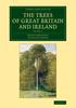 Книга The Trees of Great Britain and Ireland : Volume 2