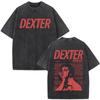 Tv Play Washed Vintage Dexter Morgan Graphic Tshirts Mens Women Clothing Casual Short Sleeve T Shirts Fashion Gothic Tshirt