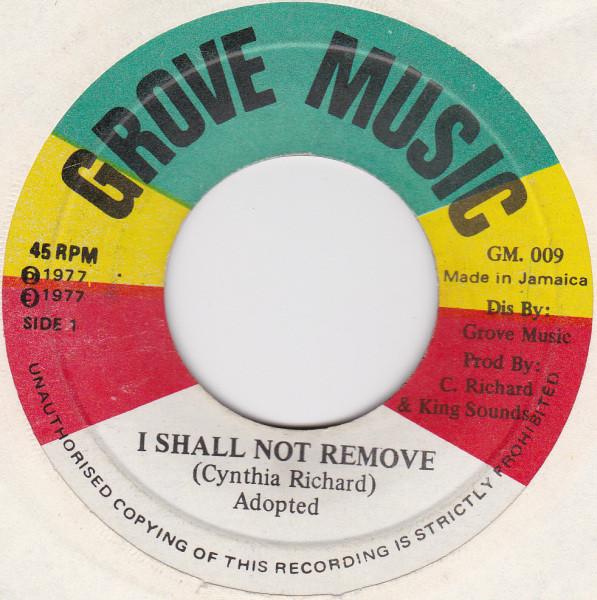 7-дюймовая пластинка CYNTHIA RICHARD I Shall Not Remove Move Go Wey GM009 Grove Music 1977 Ямайка Регги Ска Даб Б/у