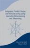 Книга Integrated Product Design and Manufacturing Using Geometric Dimensioning and Tolerancing