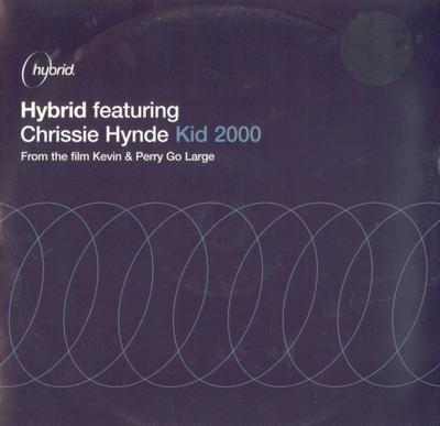 12-дюймовая пластинка HYBRID, CHRISSIE HYNDE - Kid 2000 VTST2 Virgin 2000 Европа Танцевальная и Электронная Б/У