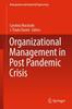 Книга Organizational Management In Post Pandemic Crisis