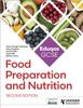 Книга Eduqas GCSE Food Preparation and Nutrition Second Edition