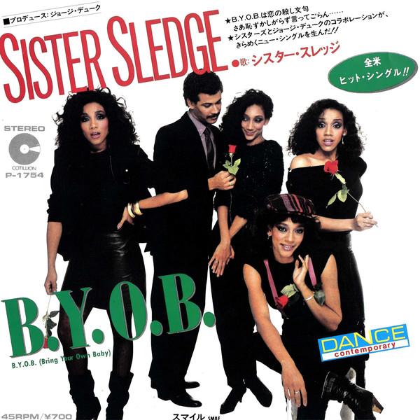 7-дюймовая пластинка SISTER SLEDGE B Y O B Bring Your Own Baby Smile P1754PROMO COTILLION 1983 Япония SoulFunk Б/у