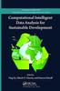 The Computational Intelligent Data Analysis for Sustainable Development Book