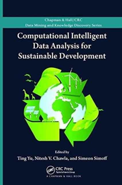 The Computational Intelligent Data Analysis for Sustainable Development Book