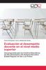 The Evaluacion Al Desempeno Docente En El Nivel Medio Superior Book