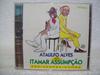 CD ITAMAR ASSUMPÇÃO - Ataufo Alves в исполнении Итамара Ассумпсана - OXX12071 Paradoxx Music 1995 Бразилия Латинская Б/У