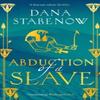 Abduction of a Slave by Dana Stabenow Paperback Book 9781035910076