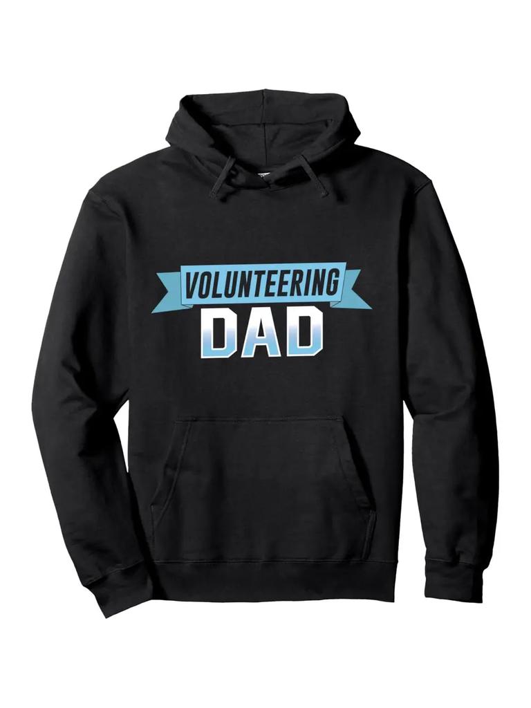 Casual Hoodie - "Volunteering Dad" Graphic