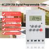 Цифровой программируемый таймер AC 220V 25A, электронный контроллер на DIN-рейку с ЖК-дисплеем и часами