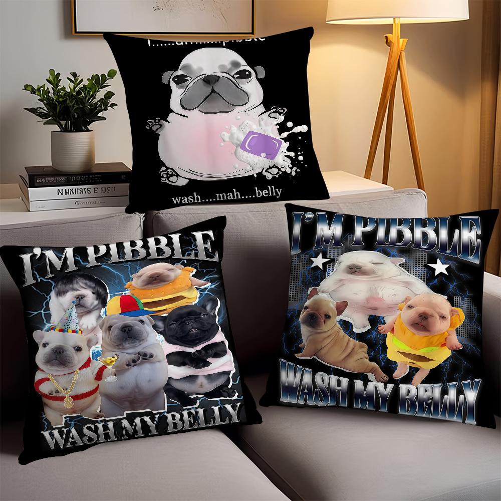 Fashion Print Pibble Wash My Belly Pillow Case Office Cushions Suitable For Sofa Car Bedroom Decorative Cushion Cover