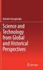 Книга Science and Technology from Global and Historical Perspectives
