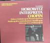 Виниловая пластинка ФРЕДЕРИК ШОПЕН / ВЛАДИМИР ГОРОВИЦ - Горовиц исполняет Шопена GIM16 Fabbri Editori 1979 Италия Классика Б/У