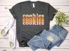 Baking Gifts, Funny Baker Shirt, Baking Lover Baker I Can't I Have Cookies To Bake, Baking Gift, Cookie Shirt