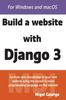 Книга Build a Website With Django 3