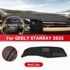 Для GEELY STARRAY 2025 Коврик на приборную панель автомобиля Солнцезащитная накладка Защитный коврик от света Ковер для защиты приборов Аксессуары