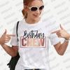 Birthday Crew Women's T Shirts Girls Birthday Queen Party Fashion Hip Hop Clothing Casual Short Sleeve Summer Female Tees Tops