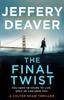 Книга Final Twist, The - Colter Shaw Thriller 3 By Deaver Jeffery - Paperback