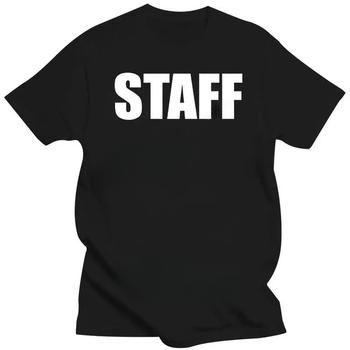 Men T shirt Staff Business Concert Event Production Show Band Staff T-Shirt funny t-shirt novelty tshirt women male tee-shirt