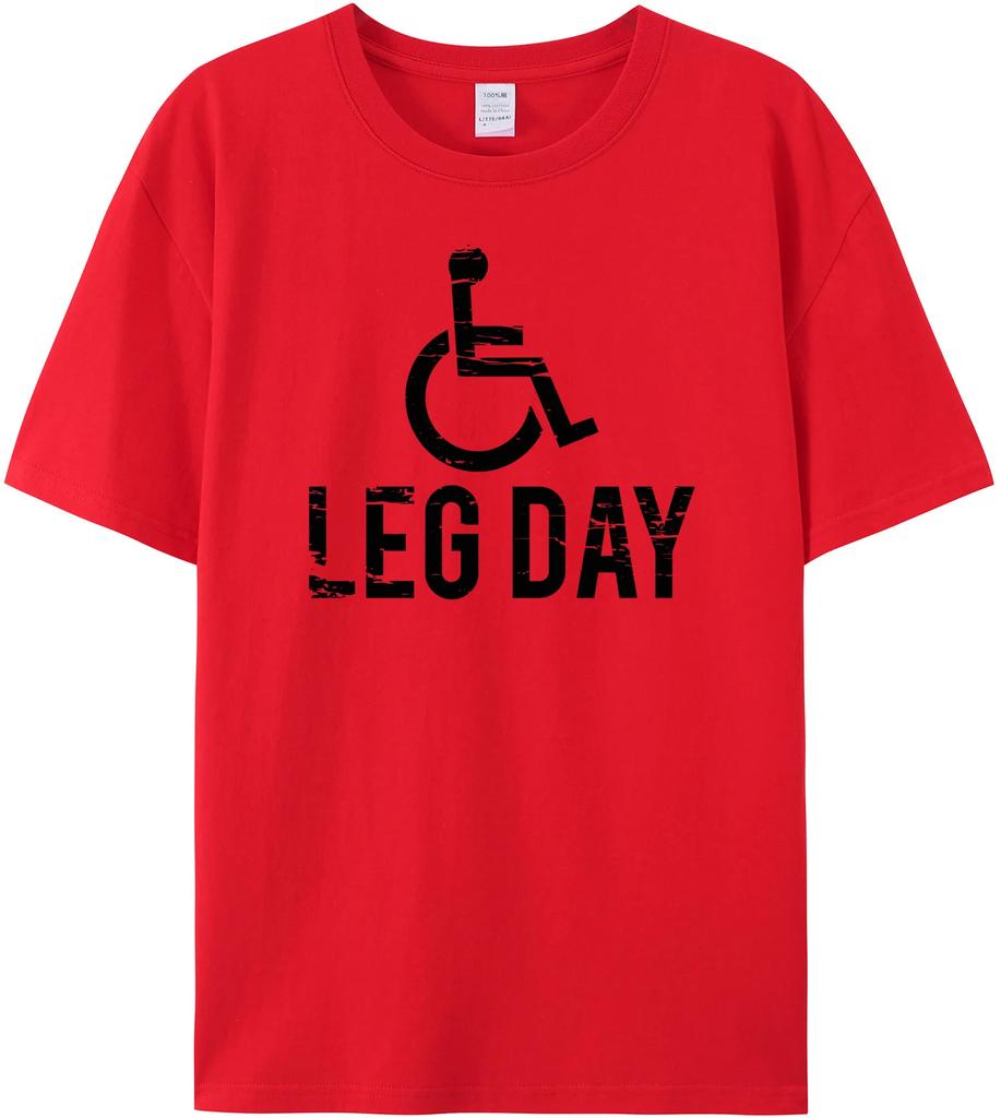 Leg Day Графическая новинка Саркастические забавные футболки Высокое качество 180GSM 100% хлопок Крутые топы Футболки