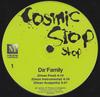 12-дюймовая пластинка COSMIC SLOP SHOP - Da' Family MCA8P3991 Mtume Music Gro 1997 US Рэп и хип-хоп/R&B Б/У