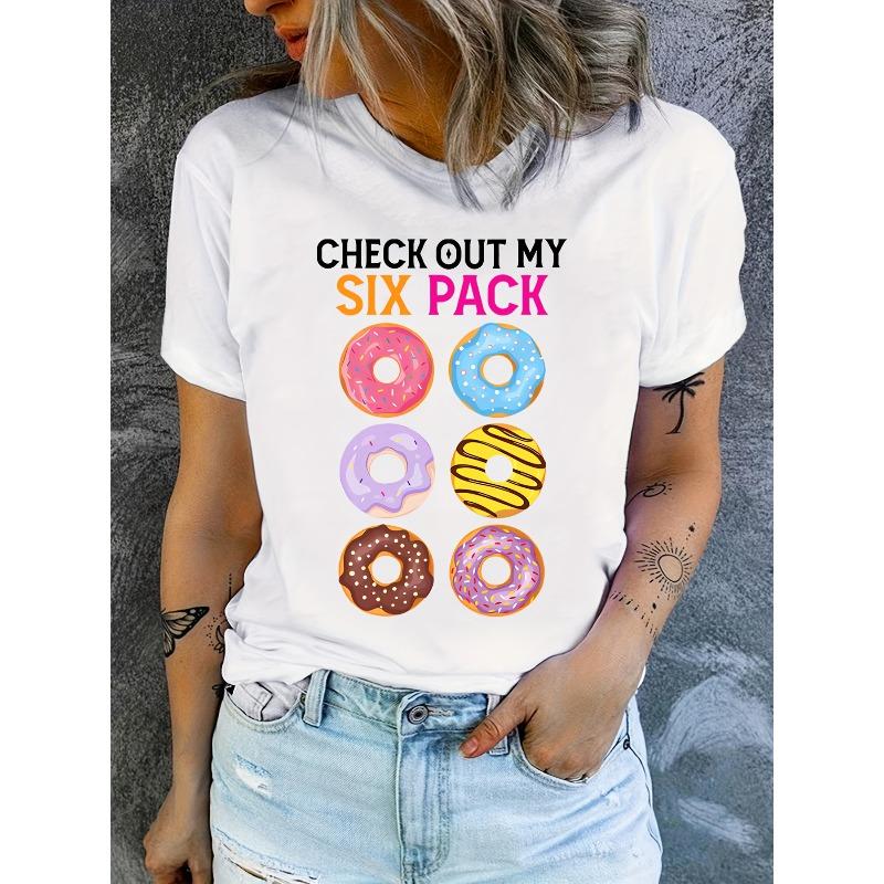 Women's Funny "Check Out My Six Pack" Donut Print Loose Casual Summer T-Shirt