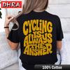 Cycling Lover Gift Retro Cycling Tee Cyclist Gift Vintage Bike Rider Shirt Funny TShirt Road Bike Lover Top Oversized T Shirt