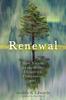 Книга Renewal : How Nature Awakens Our Creativity, Compassion, and Joy