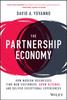 The The Partnership Economy : How Modern Businesses Find New Customers, Grow Revenue, and Deliver Exceptional Experiences Book