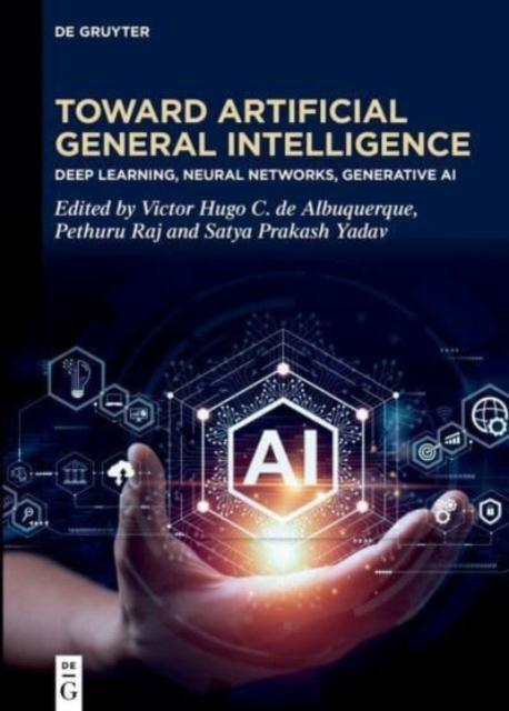 Книга Toward Artificial General Intelligence : Deep Learning, Neural Networks, Generative AI