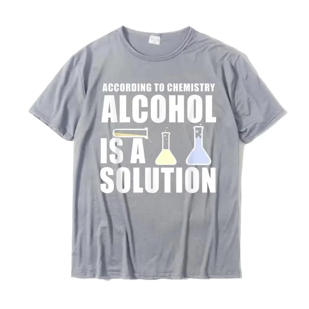 Funny Chemistry Nerd Science Alcohol Solution T-Shirt Cotton Tops Tees For Men Casual T Shirts Print Rife