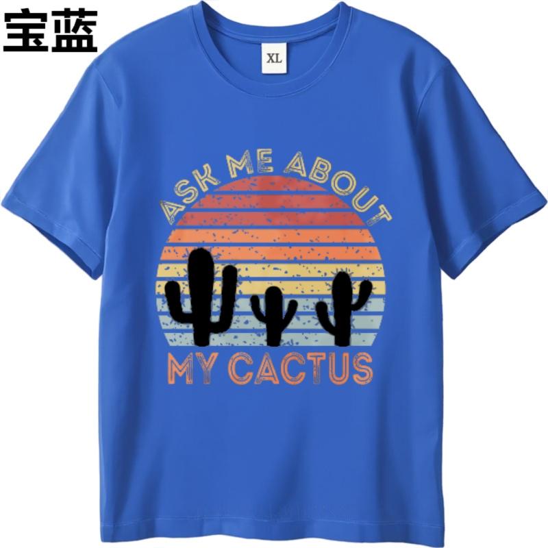 Summer top Relaxed Fit For men Oneck tshirt Daily Wear Ask Me About My Cactus Sunset Cacti Design Everyday For her Tshirt
