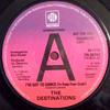 7-дюймовая пластинка DESTINATIONS - I've Got To Dance (Чтобы удержаться от плача 7N25741PROMO Pye International 1976 UK Соул/Фанк Б/У