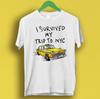 I Survived My Trip To NYC New York Yellow Taxi USA Cool Gift Tee T Shirt M212