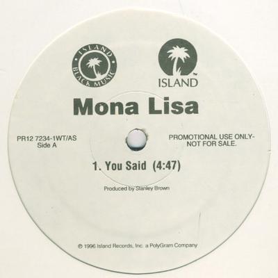 12-дюймовая пластинка MONA LISA - You Said PR1272341WT Island Records, 1996 США Соул/Фанк Б/У