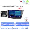 Autoradio Android 17 pour Seat Leon 2 MK2 2005 - 2012 Lecteur Multimédia Carplay Sans Fil Autoradio Unité Principale Vidéo Navigation GPS DSP