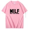 Milf Man I Love Fishing New Male Tshirt Sea Loves Fishes Rod Vacation Journey Tops Hombre Oversized Tee Shirts Mens Clothes