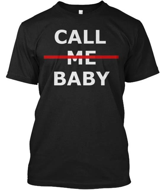 Call Me Baby $12 Футболка Сделано в США Размеры от S до 5XL