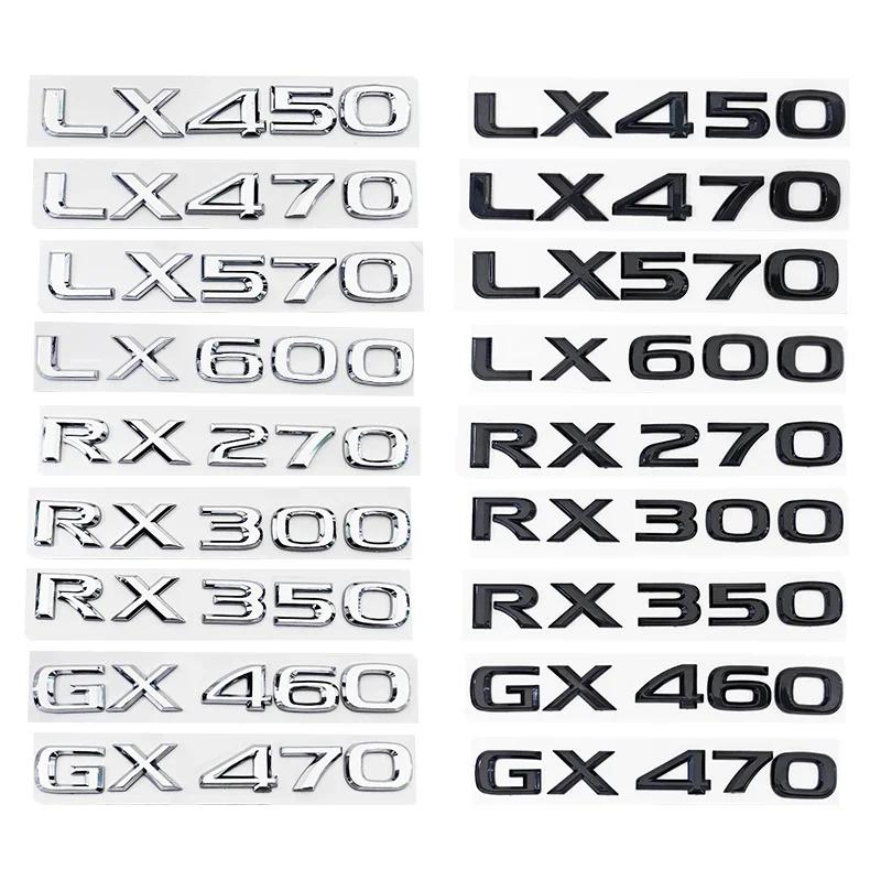 3D ABS Логотип Для Lexus GX470 LX570 LX600 RX350 RX300 Эмблема Цифры Буквы Наклейка Наклейка На Багажник Автомобиля Клейкая Наклейка Аксессуары
