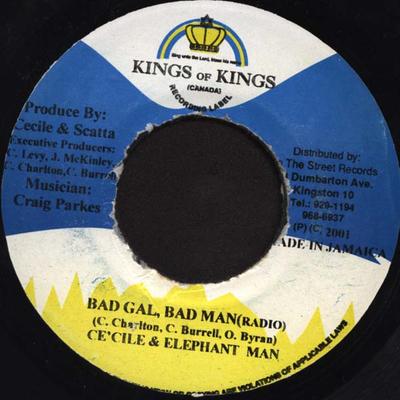7-дюймовая пластинка CE'CILE & ELEPHANT MAN - Bad Gal, Bad Man NONE Kings of Kings 2001 Ямайка Регги, Ска и Даб Б/у